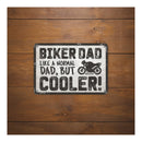 Oxford Garage Metal Sign: Biker Dad, Like a Normal Dad, But Cooler
