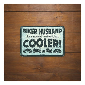 Oxford Garage Metal Sign: Biker Husband, Like a Normal Husband, But Cooler