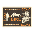 Oxford Garage Metal Sign: Bloke + Bike = Sexy Bloke
